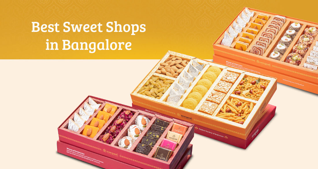 Best Sweet Shops in Bangalore: Ultimate 2026 Guide